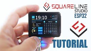 SquareLine Studio AND ESP32 - Tutorial Part 1