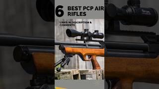 6 Best PCP Air Rifles  #airgun  #pcpairgun  #pcpairrifle