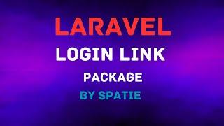 Laravel Spatie Login Link Package