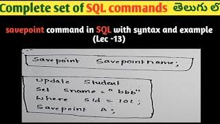 savepoint command in SQL with syntax and example | TCL commands in SQL complete set of SQL commands