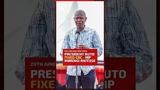 President Ruto fixed CBC- Mwengi Mutuse