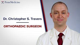 Christopher S. Travers, MD - Orthopaedic Surgeon, Penn Medicine