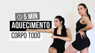 AQUECIMENTO ANTES DO TREINO PARA O CORPO TODO | 5 MIN RÁPIDO E EFICIENTE | TREINO EM CASA