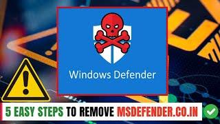 How to Remove Msdefender.co.in virus(Complete Removal Guide)