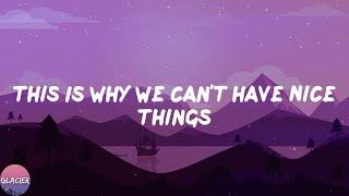 Taylor Swift - This Is Why We Can't Have Nice Things (Lyrics)