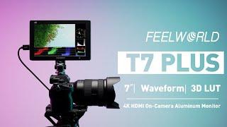 FEELWORLD T7 PLUS 7'' On-Camera Monitor with Waveform and 3D LUT