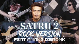 Denny Caknan Satru 2 | ROCK COVER by Airo Record Ft Anang D'Bronk