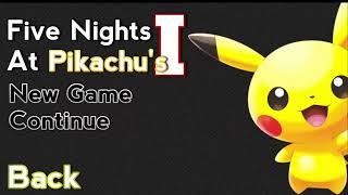 Five Nights at Pikachu's 1 | Nights 1-5 + Extras