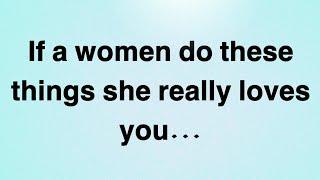 If a women do these things she really loves you...!!| Psychology Facts | @Psychology_quotes