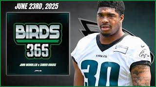 Birds 365: A Philadelphia Eagles Show | Monday June 23rd, 2025