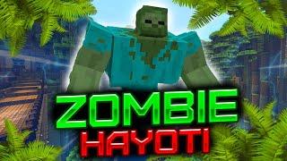 ZOMBIE HAYOTI ◼ MINECRAFT