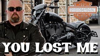 HARLEY DAVIDSON LOST  MY BUSINESS FOR GOOD