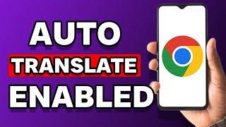 How To Turn On Auto Translate On Google Chrome (Step By Step)