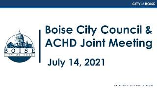ACHD Commission and Boise City Council Joint Meeting - 7/14/20