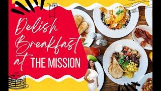 Places to Eat in San Diego: The Mission