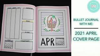 2021 BULLET JOURNAL WITH ME: EASTER THEMED APRIL COVER PAGE // SNAPSHOT MINIMALIST