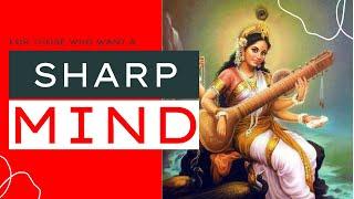 MAKE YOUR MIND SHARP AND POWERFUL ! SECRET DIVINE Saraswati MANTRA