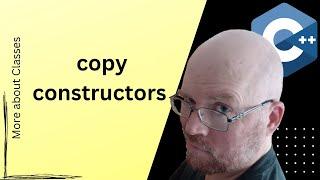 C++ class copy constructor  [3]