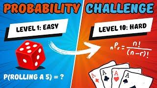 PROBABILITY but it keeps getting HARDER!!! (how far can you get?)