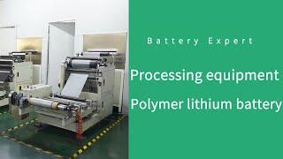 Welcome to our polymer lithium battery processing equipment | #Battery