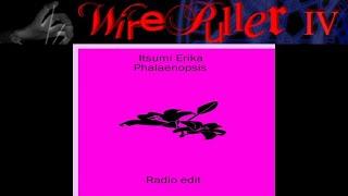 【BMS】【Wire Puller IV】Phalaenopsis(radio edit)【Autoplay】