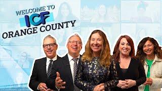 Welcome to ICF Orange County