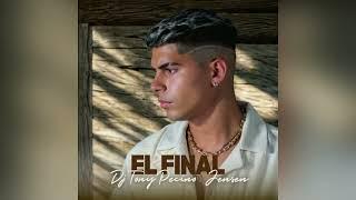 El Final. DJ Tony Pecino & Jensen