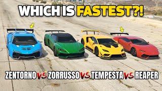 GTA 5 ONLINE - REAPER VS ZORRUSSO VS ZENTORNO VS TEMPESTA (WHICH IS FASTEST?)