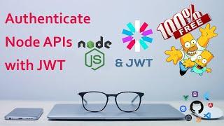 How to Authenticate a Node ES6 API with JSON Web Tokens | Full Source Code on Github