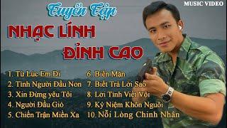 TOP 10 BÀI NHẠC LÍNH PHẢI NGHE ÍT NHẤT MỘT LẦN TRONG ĐỜI | THOẠI NHÂN | NHẠC LÍNH HẢI NGOẠI 2024