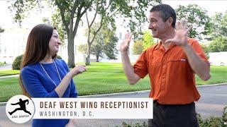 Deaf West Wing Receptionist in the White House