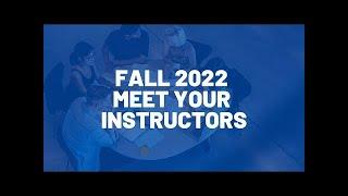 Fall back into the classroom   MEET YOUR INSTRUCTORS