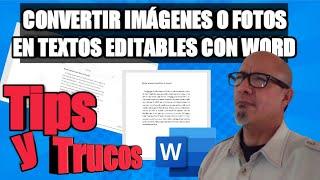 COMO CONVERTIR UNA IMAGEN EN TEXTO CON WORD