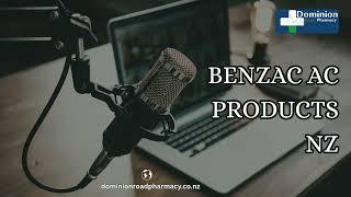 Effective Benzac AC Acne Products | Pharmacy in New Zealand