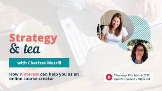 #19  Strategy & Tea with Charisse Merrill