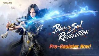 Explore the Epic World of Blade and Soul Revolution Gameplay!