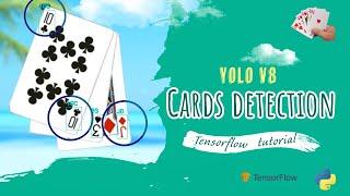 How to Detect Cards using Deep Learning | Yolo V8