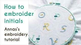 "How to embroider initials" ～Annas’s embroidery tutorial (embroidery for beginners)