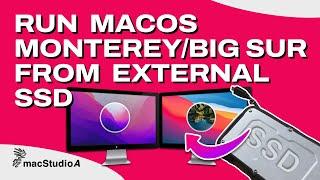 Install and Run macOS Monterey or Big Sur on External Disk [HOW TO]