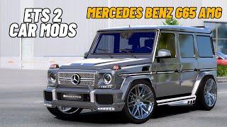 ETS2 1.49 Car Mods | Mercedes Benz G65 AMG | New update