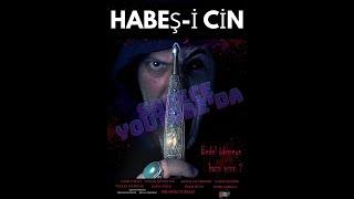 HABEŞ-İ CİN -Tek parça Full HD(KORKU FİLMİ )️-DİKKAT; YÜKSEK KORKU İÇERİR!SADECE YOUTUBE'DA