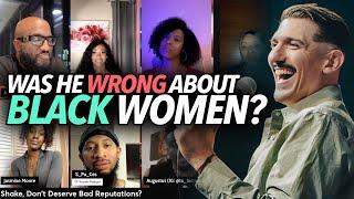 "Are Black Women That Angry, Abrasive..." Was Andrew Shulz Wrong For Making Jokes About the Culture?