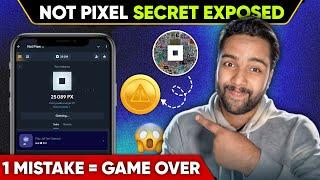 Not Pixel Big Secret - Not Pixel Airdrop Update | Not Pixel Mining 12x Profit Trick(DONT DO MISTAKE)