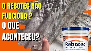 O REBOTEC NÃO FUNCIONOU DESSA VEZ? O QUE ACONTECEU AQUI?