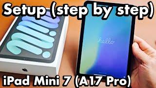 iPad Mini 7 (A17 Pro): How to Setup (step by step)