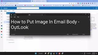 How to Add Image In Email Body [OutLook]