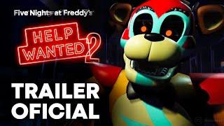 FNAF HELP WANTED 2 - Gameplay Trailer (Steel Wool Studios) | MixerGF Gaming