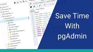 8 Tips for pgAdmin (To Save You Time)