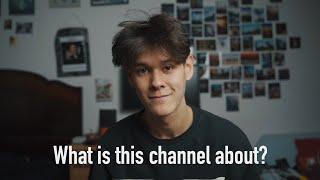 Channel Trailer - What This Channel is About // Teo Crawford