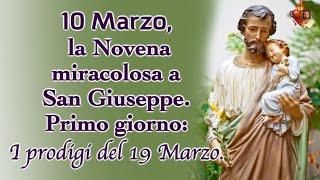 10 Marzo, la Novena miracolosa a San Giuseppe.Primo giorno: I prodigi del 19 Marzo.